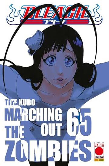 Bleach 65: Marching the Zombies Out Bleach 65: Marching the Zombies Out